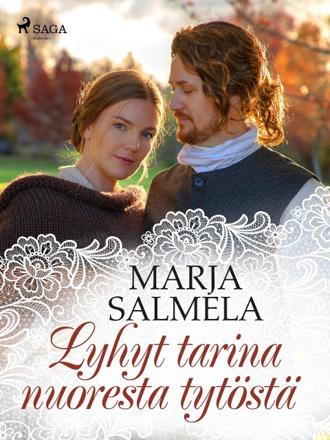Lyhyt tarina nuoresta tytöstä - Marja Salmela