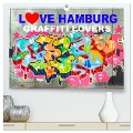 LOVE HAMBURG - GRAFFITI LOVERS (hochwertiger Premium Wandkalender 2024 DIN A2 quer), Kunstdruck in Hochglanz - Steckandose Steckandose