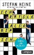 Cover-Bild zum Titel 'Ich rätsle, also bin ich ...' von 'Stefan Heine'