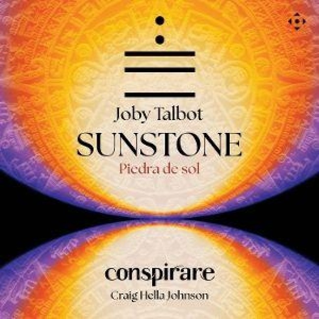Talbot: Piedra del Sol (Sunstone) - Craig Hella Conspirare/Johnson