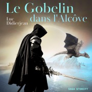 Cover-Bild zum Titel 'Le Gobelin dans l'Alcôve' von 'Luc Didierjean'