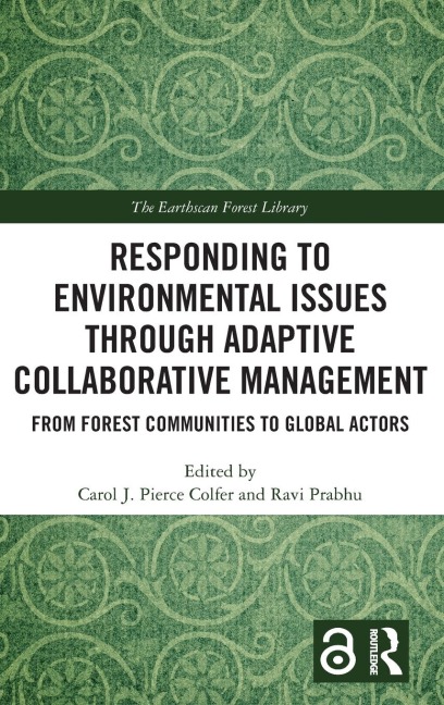 Responding to Environmental Issues through Adaptive Collaborative Management - 