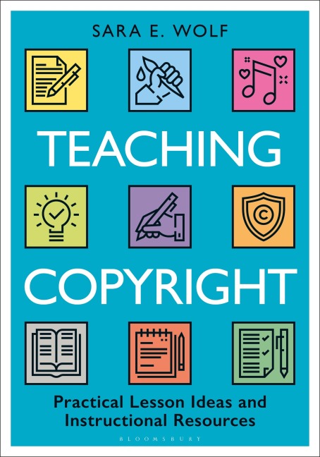 Teaching Copyright - Sara E. Wolf