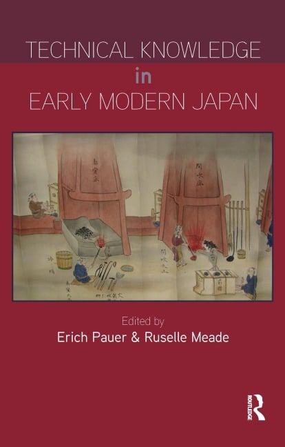 Technical Knowledge in Early Modern Japan - 