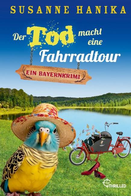 Der Tod macht eine Fahrradtour - Susanne Hanika