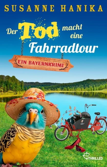 Der Tod macht eine Fahrradtour - Susanne Hanika