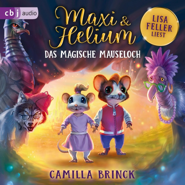 Maxi & Helium ¿ Das magische Loch in der Wand - Camilla Brinck