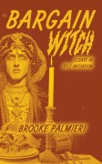 Cover-Bild zum Titel 'Bargain Witch' von 'Brooke Palmieri'