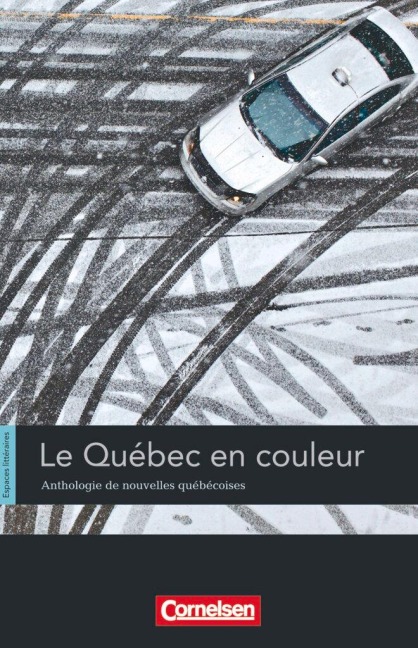 Espaces littéraires: Anthologie Québec - Monique Proulx