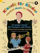Cover-Bild zum Titel 'Klassik für Kinder. 23 leichte Stücke für Trompete und Klavier' von ''