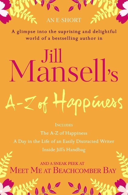 Jill Mansell's A-Z Of Happiness (An e-short) - Jill Mansell