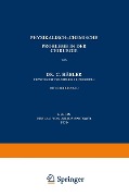 Physikalisch-Chemische Probleme in der Chirurgie - C. Häbler