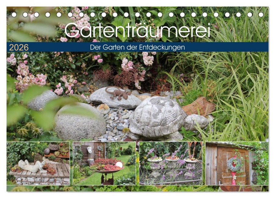 Gartenträumerei (Tischkalender 2026 DIN A5 quer), CALVENDO Monatskalender - Katrin Lantzsch
