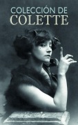 Cover-Bild zum Titel 'Colección de Colette' von 'Colette'