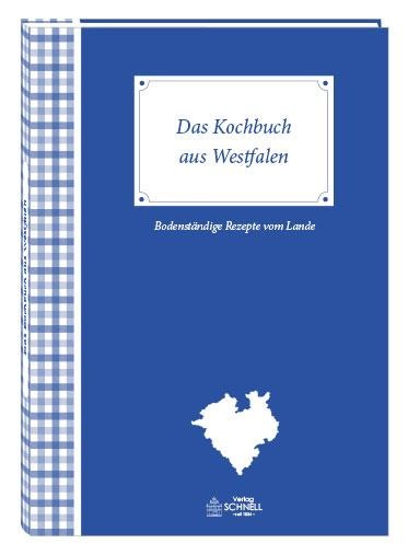Das Kochbuch aus Westfalen - Werner Bockholt