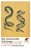 Cover-Bild zum Titel 'Die kosmische Schlange' von 'Jeremy Narby'