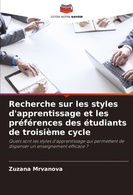 Recherche sur les styles d'apprentissage et les préférences des étudiants de troisième cycle - Zuzana Mrvanova