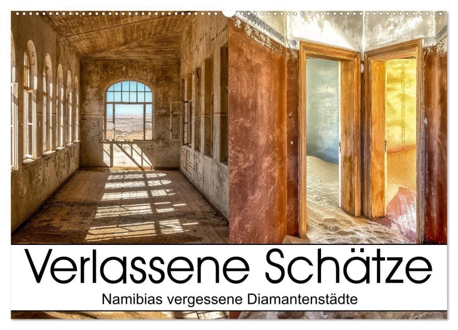 verlassene Schätze (Wandkalender 2027 DIN A2 quer), CALVENDO Monatskalender - Tina Olbrich