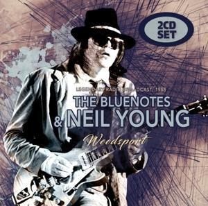 Weedsport - The & Neil Young Bluenotes