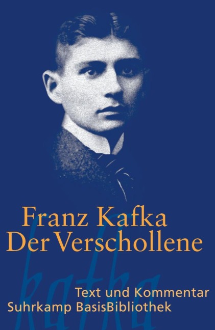 Der Verschollene - Franz Kafka