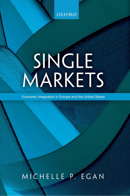 Single Markets - Michelle Egan