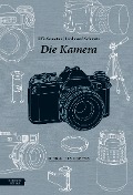 Cover-Bild zum Titel 'Die Kamera' von 'Elfie Semotan, Ferdinand Schmatz'