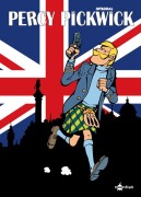 Cover-Bild zum Titel 'Percy Pickwick Sammelband 05' von 'Raymond Macherot, Jo-El Azara, Greg, Turk, Bob DeGroot'