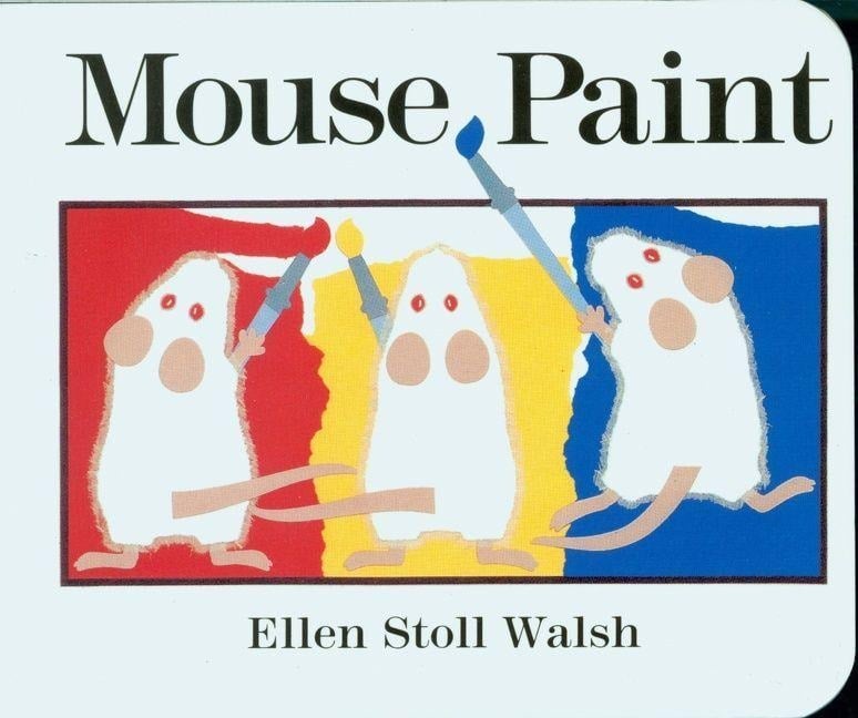 Mouse Paint - Ellen Stoll Walsh
