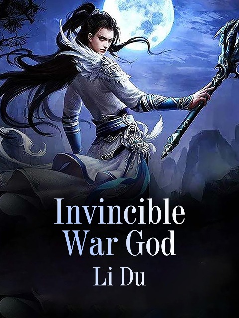 Invincible War God - Li Du