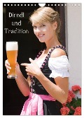 Dirndl und Tradition (Wandkalender 2024 DIN A4 hoch), CALVENDO Monatskalender - STphotography STphotography