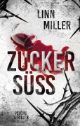 Cover-Bild zum Titel 'Zuckersüß' von 'Linn Miller'