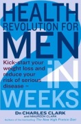 Cover-Bild zum Titel 'Health Revolution For Men' von 'Charles Clark, Maureen Clark'