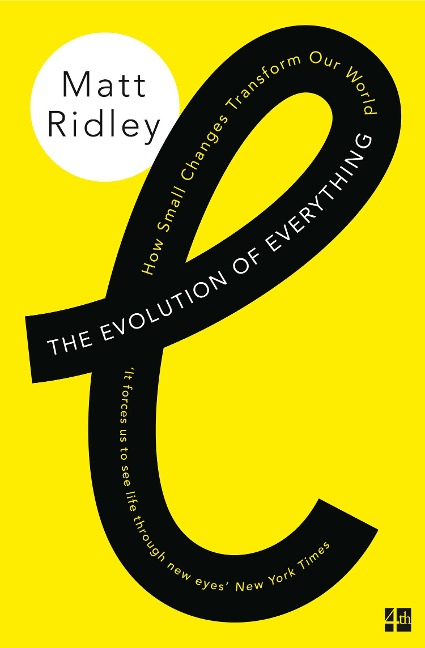 The Evolution of Everything - Matt Ridley