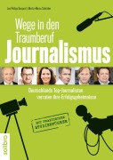 Cover-Bild zum Titel 'Wege in den Traumberuf Journalismus' von ''