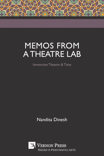 Memos from a Theatre Lab - Nandita Dinesh