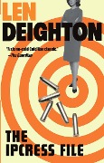 Cover-Bild zum Titel 'The Ipcress File' von 'Len Deighton'