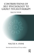 Cover-Bild zum Titel 'Contributions of Self Psychology to Group Psychotherapy' von 'Walter N. Stone'
