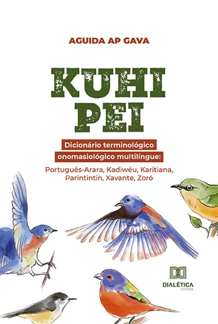 Kuhi pei: Dicionário terminológico onomasiológico multilíngue - Aguida Ap Gava