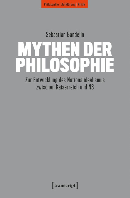 Mythen der Philosophie - Sebastian Bandelin