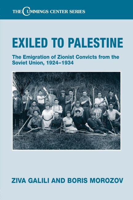 Exiled to Palestine - Ziva Galili, Boris Morozov