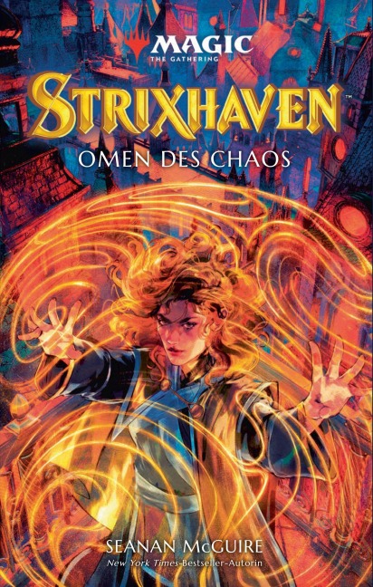 Magic: The Gathering - Strixhaven - Seanan Mcguire