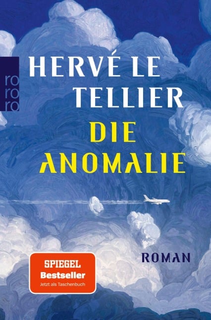 Die Anomalie - Hervé Le Tellier