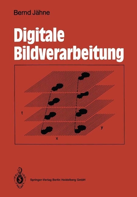 Digitale Bildverarbeitung - Bernd Jähne
