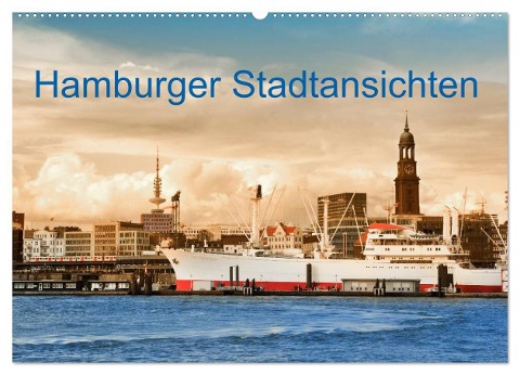 Hamburger Stadtansichten (Wandkalender 2024 DIN A2 quer), CALVENDO Monatskalender - Carmen Steiner