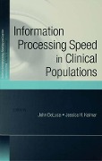 Cover-Bild zum Titel 'Information Processing Speed in Clinical Populations' von ''