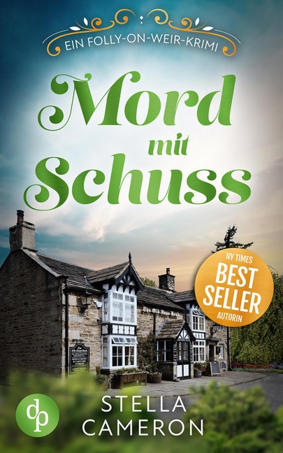 Mord mit Schuss - Stella Cameron