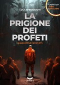 Cover-Bild zum Titel 'La prigione dei profeti. Quarantine prophets' von 'Fabio Guaglione, Luca Speranzoni'