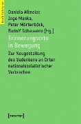 Erinnerungsorte in Bewegung - 