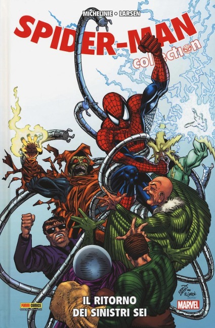 Larsen, E: Ritorno dei Sinistri Sei. Spider-Man Collection - David Michelinie, Erik Larsen