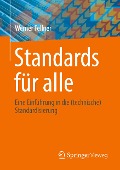 Standards für alle - Werner Fellner